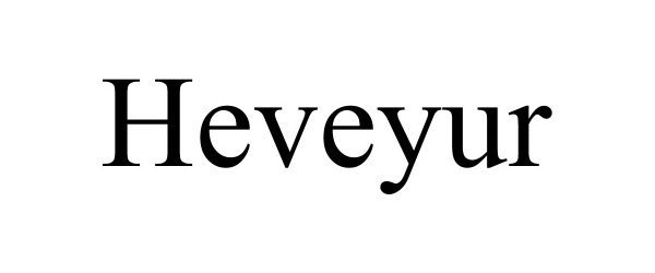 Trademark Logo HEVEYUR