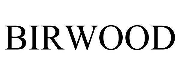 Trademark Logo BIRWOOD