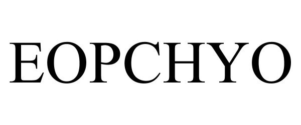 Trademark Logo EOPCHYO