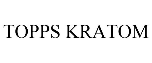 Trademark Logo TOPPS KRATOM