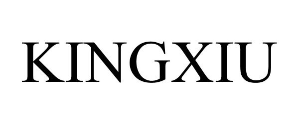 Trademark Logo KINGXIU