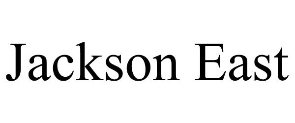 Trademark Logo JACKSON EAST