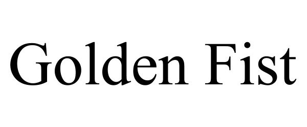 Trademark Logo GOLDEN FIST