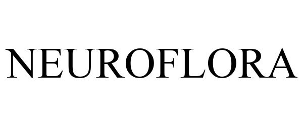 Trademark Logo NEUROFLORA