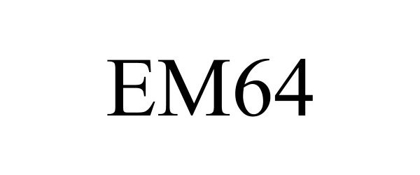  EM64