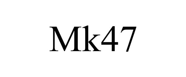  MK47