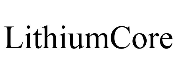  LITHIUMCORE