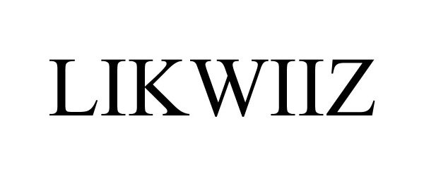 Trademark Logo LIKWIIZ