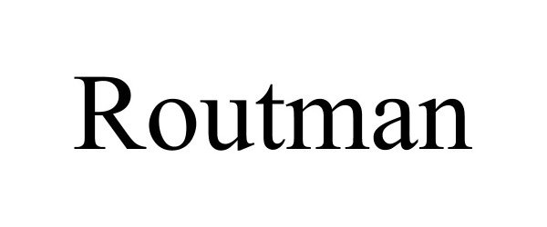 Trademark Logo ROUTMAN