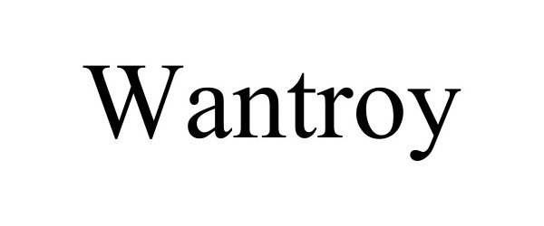 Trademark Logo WANTROY