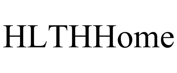 Trademark Logo HLTHHOME