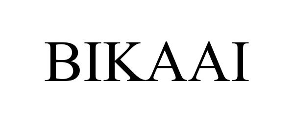 Trademark Logo BIKAAI