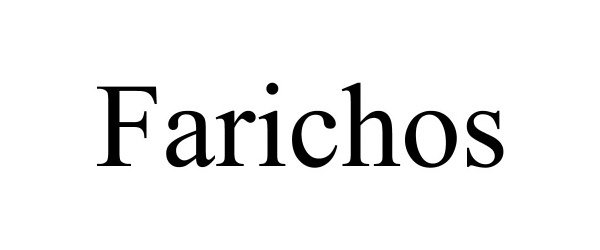 Trademark Logo FARICHOS