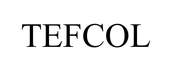 Trademark Logo TEFCOL