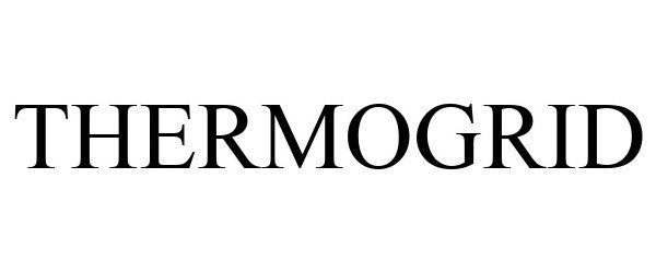 Trademark Logo THERMOGRID