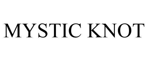 Trademark Logo MYSTIC KNOT