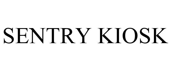 Trademark Logo SENTRY KIOSK