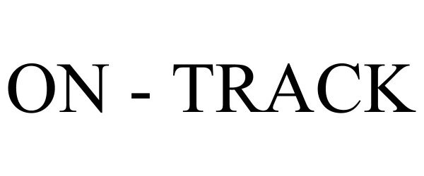 Trademark Logo ON - TRACK