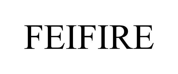 Trademark Logo FEIFIRE