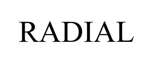Trademark Logo RADIAL