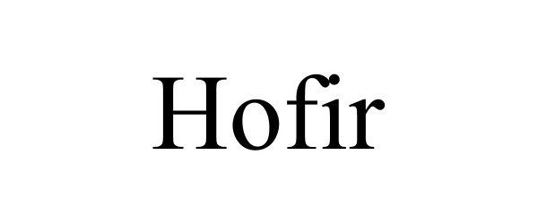 Trademark Logo HOFIR