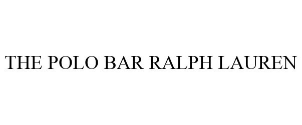 Trademark Logo THE POLO BAR RALPH LAUREN