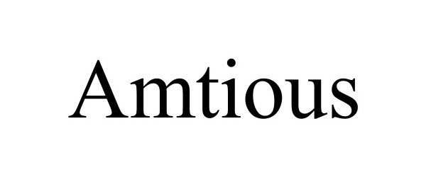 Trademark Logo AMTIOUS
