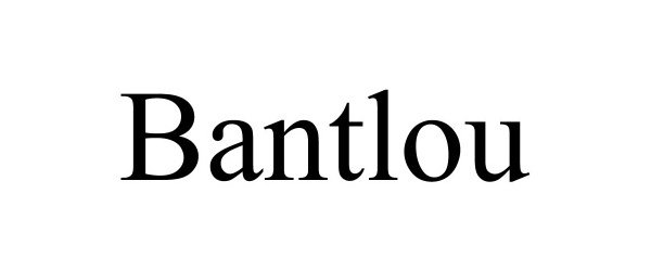  BANTLOU