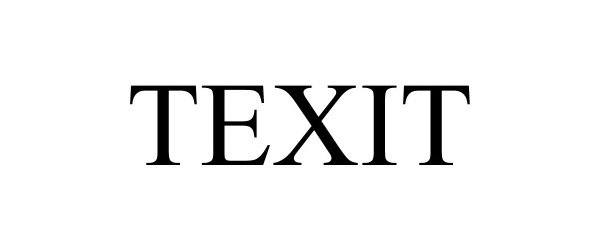 TEXIT