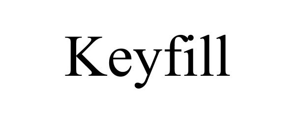  KEYFILL