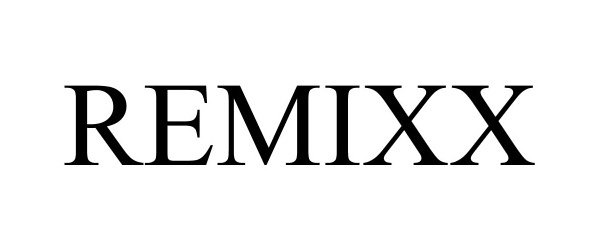 Trademark Logo REMIXX