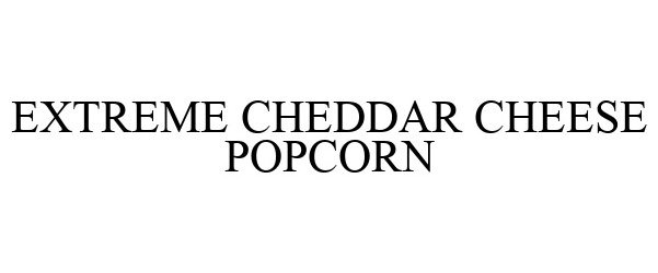  EXTREME CHEDDAR CHEESE POPCORN