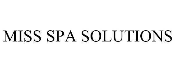 MISS SPA SOLUTIONS