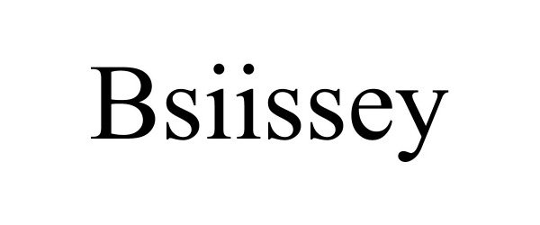 Trademark Logo BSIISSEY