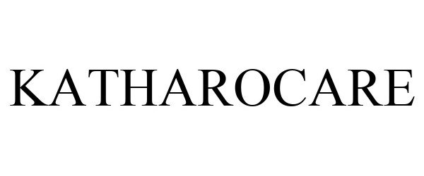 Trademark Logo KATHAROCARE
