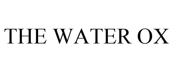 Trademark Logo THE WATER OX