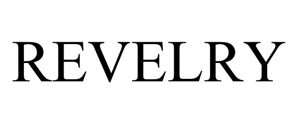 Trademark Logo REVELRY