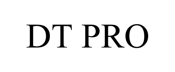 Trademark Logo DT PRO