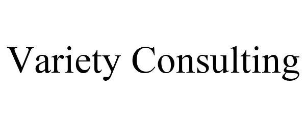  VARIETY CONSULTING