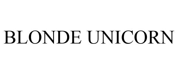 Trademark Logo BLONDE UNICORN