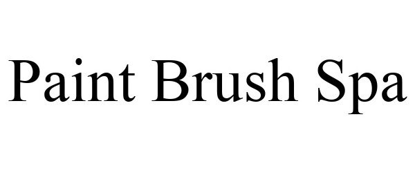  PAINT BRUSH SPA