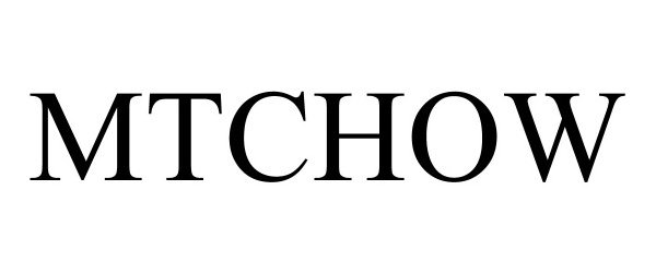 Trademark Logo MTCHOW