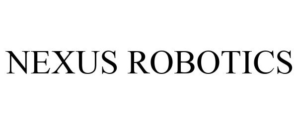  NEXUS ROBOTICS