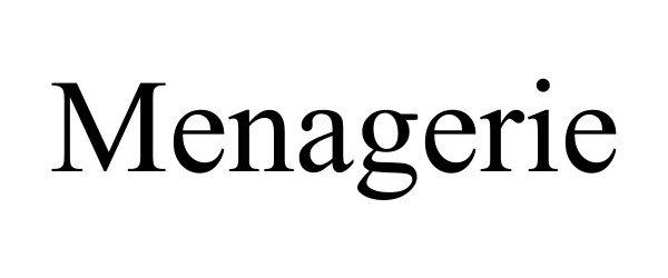 Trademark Logo MENAGERIE