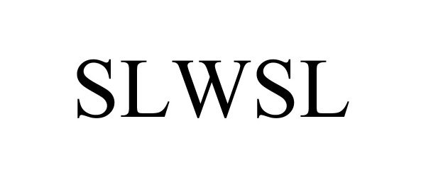 Trademark Logo SLWSL