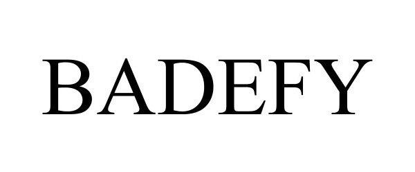 Trademark Logo BADEFY