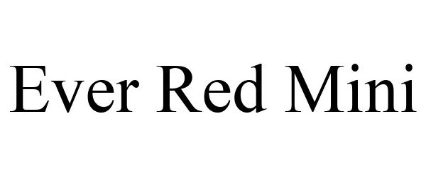  EVER RED MINI