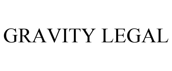 Trademark Logo GRAVITY LEGAL