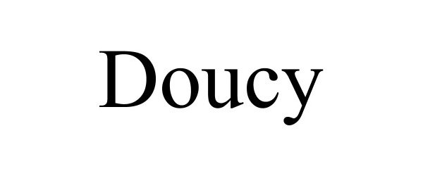 Trademark Logo DOUCY
