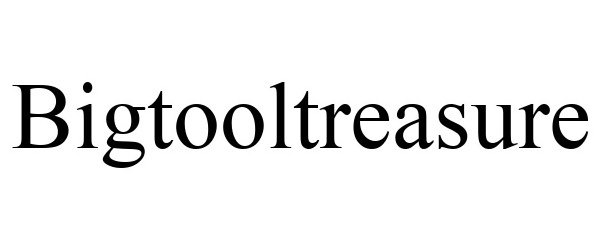 Trademark Logo BIGTOOLTREASURE